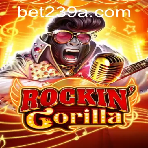 RockinGorilla: A Nova Sensação do Entretenimento Digital com Bet239